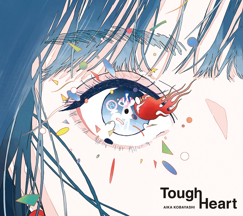 小林愛香_Tough Heart初回限定盤ジャケット.jpg