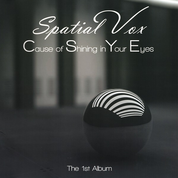 Spatial Vox - Cause Of Shining In Your Eyes - Front.jpg